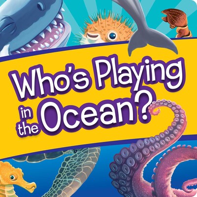 Who's Playing in the Ocean? Who's Playing in the Ocean?
