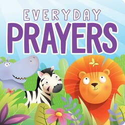 Everyday Prayers Everyday Prayers