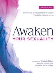 Awaken Your Sexuality Workbook
