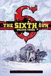 The Sixth Gun Vol. 3: Deluxe Edition