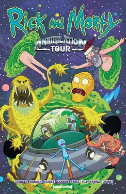 Rick and Morty: Annihilation Tour Rick and Morty: Annihilation Tour