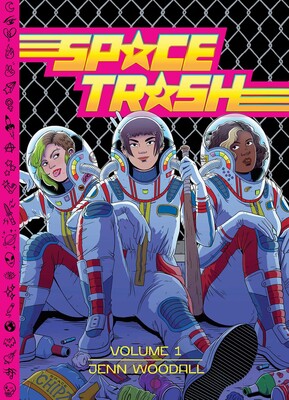 Space Trash Vol. 1 Space Trash Vol. 1