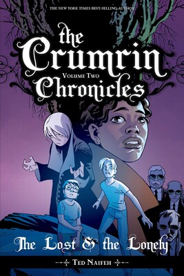 The Crumrin Chronicles Vol. 2: The Lost and the Lonely The Crumrin Chronicles Vol. 2: The Lost and the Lonely