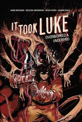 It Took Luke | Book by Mark Bouchard, Bayleigh Underwood