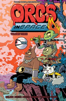 Orcs in Space Vol. 3 Orcs in Space Vol. 3
