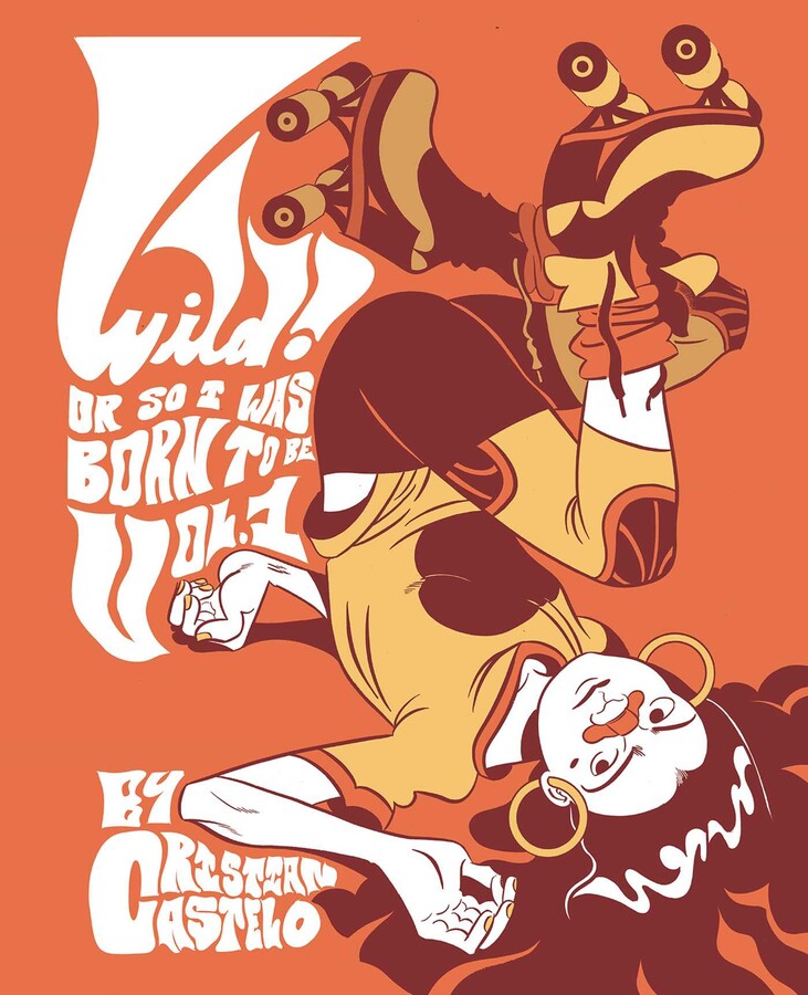Wild Vol. 1: Or So I Was Born To Be