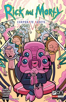 Rick and Morty: Corporate Assets #4 Rick and Morty: Corporate Assets #4