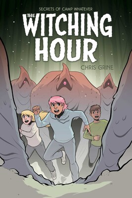 Secrets of Camp Whatever Vol. 3: The Witching Hour Secrets of Camp Whatever Vol. 3: The Witching Hour