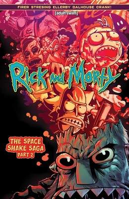 Rick and Morty (2023) Vol. 2: The Space Shake Saga Part 2 Rick and Morty (2023) Vol. 2: The Space Shake Saga Part 2