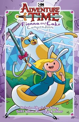 Adventure Time: The Fionna and Cake Compendium Vol. 1 Adventure Time: The Fionna and Cake Compendium Vol. 1