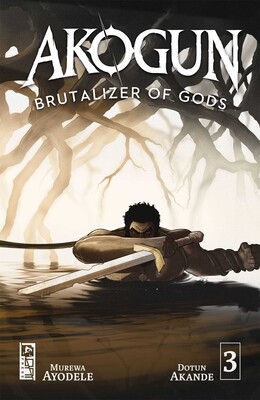 Akogun: Brutalizer of Gods #3 eBook by Murewa Ayodele, Dotun Akande ...