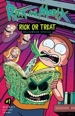 Rick and Morty: Rick or Treat Halloween Special #1 eBook by