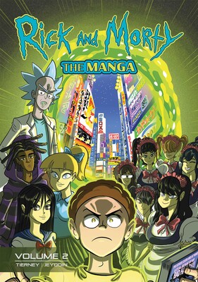 Rick and Morty: The Manga Vol. 2 Rick and Morty: The Manga Vol. 2