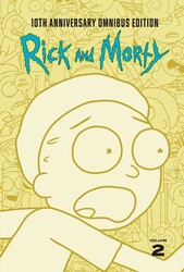 Rick and Morty 10th Anniversary Omnibus Vol. 2