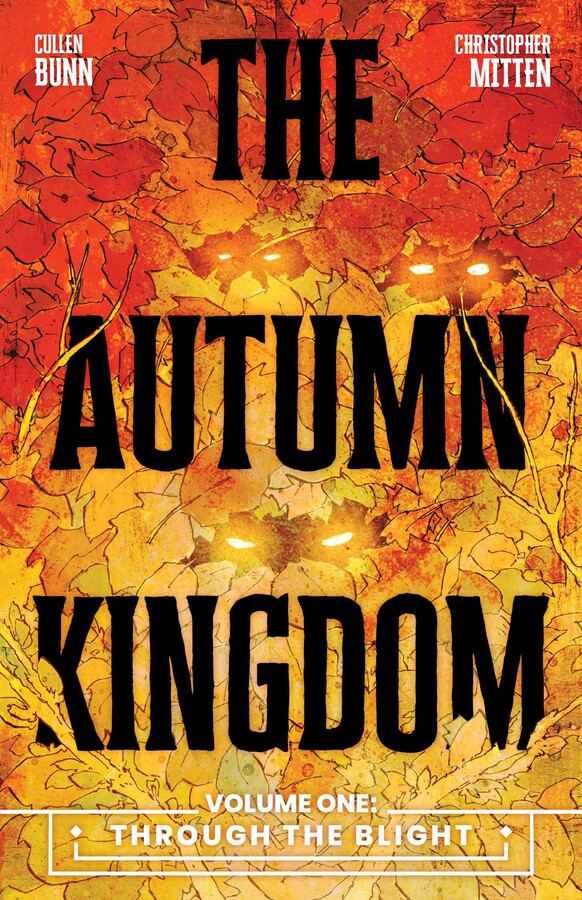 Autumn Kingdom Vol. 1: Through the Blight
