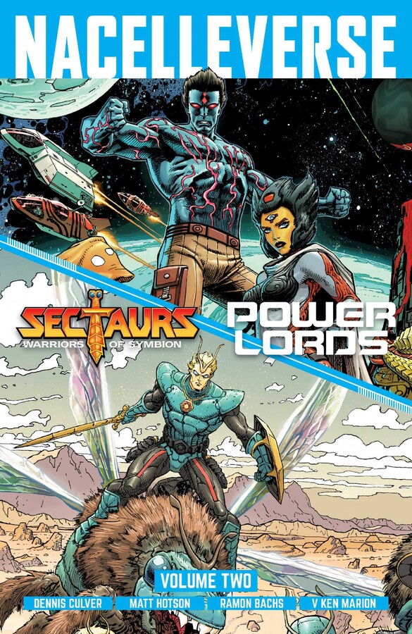 Nacelleverse Vol. 2: Sectaurs and Power Lords