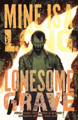 Mine is a Long, Lonesome Grave Mine is a Long, Lonesome Grave