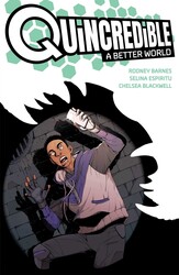 Quincredible: A Better World
