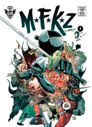MFKZ Vol. 2: Bizarre Black Holes