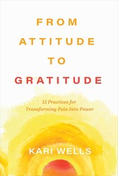 From Attitude to Gratitude