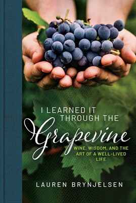 I Learned It Through the Grapevine I Learned It Through the Grapevine