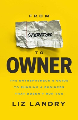 From Operator to Owner