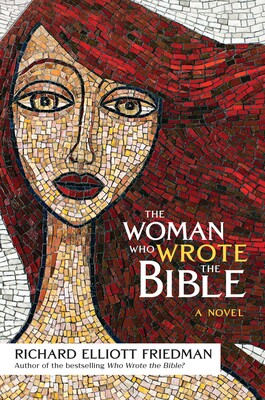 The Woman Who Wrote the Bible The Woman Who Wrote the Bible