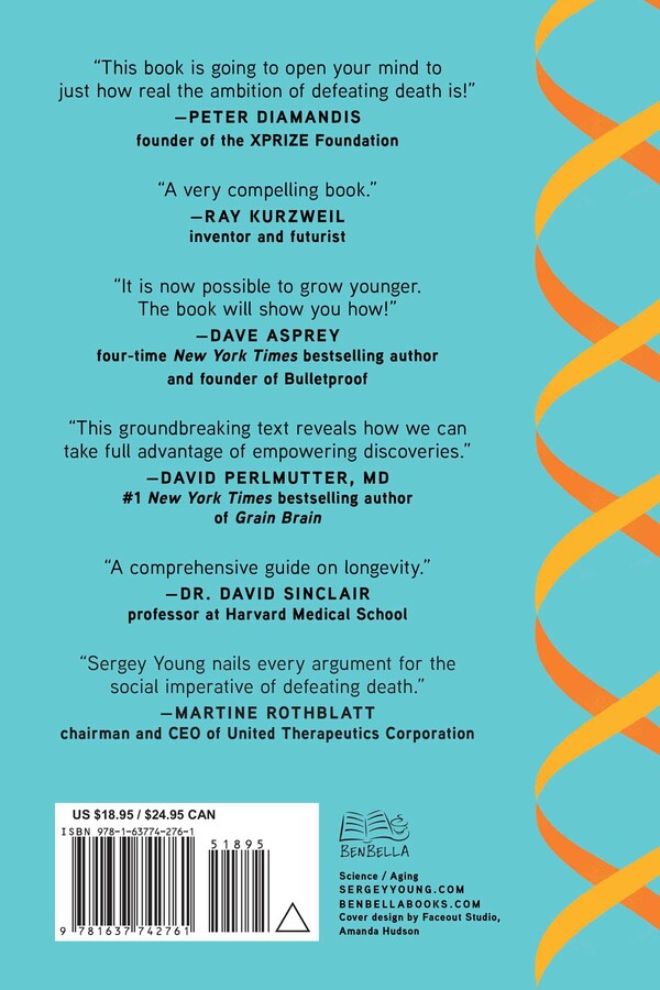 Science and Technology of Growing Young, Updated Edition