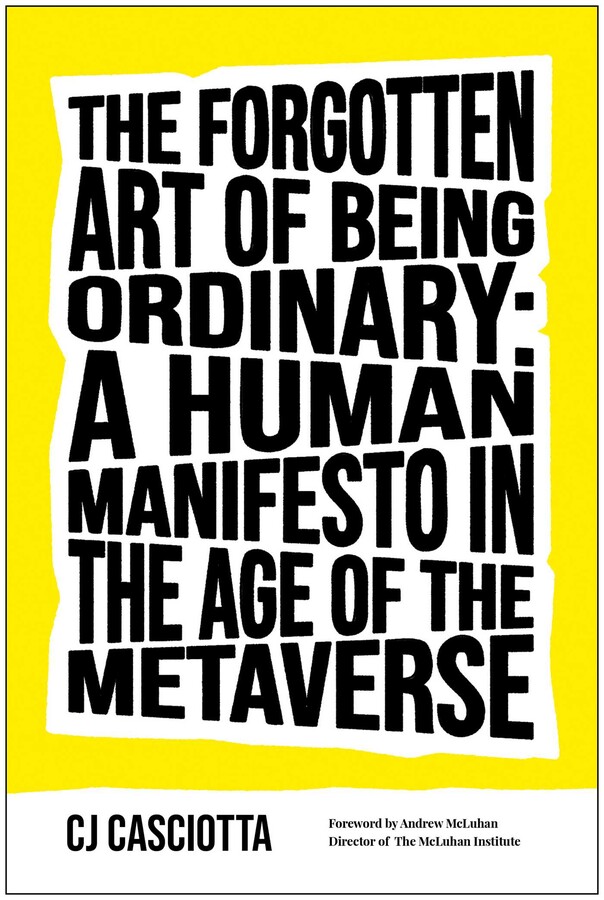 Forgotten Art of Being Ordinary