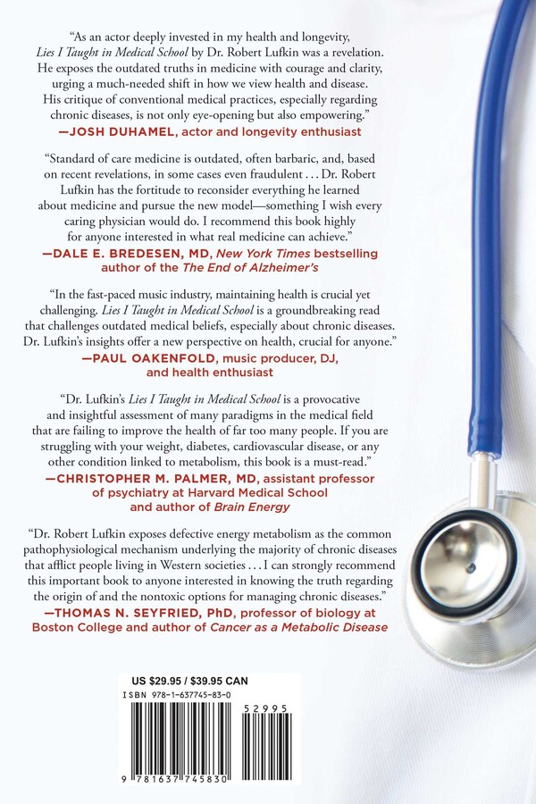 Lies I Taught in Medical School