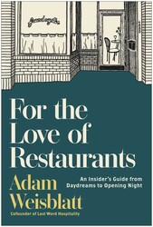 For the Love of Restaurants For the Love of Restaurants