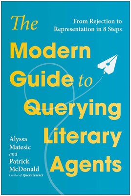Modern Guide to Querying Literary Agents