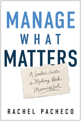 Manage What Matters Manage What Matters