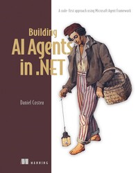 Building AI Agents in .NET Building AI Agents in .NET