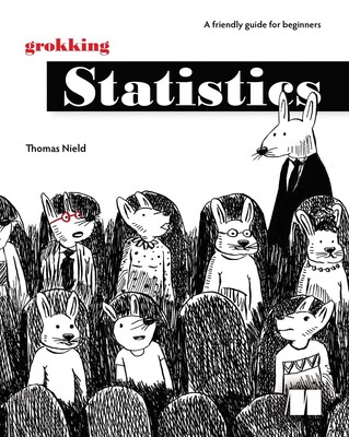 Grokking Statistics Grokking Statistics