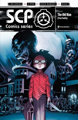 SCP Foundation Comic Book The True Family (Old Man) SCP Foundation Comic Book The True Family (Old Man)
