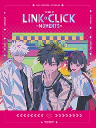 The Art of Link Click: Moments Deluxe Edition The Art of Link Click: Moments Deluxe Edition