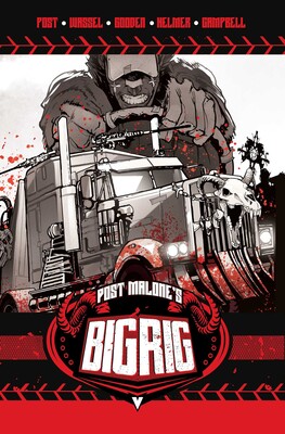 Post Malone's Big Rig Vol. 1