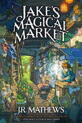 Jake's Magical Market, Book 1 Jake's Magical Market, Book 1