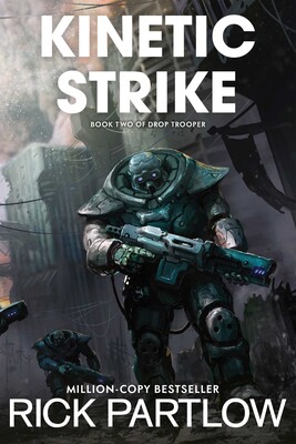 Kinetic Strike (Drop Trooper, Book 2) Kinetic Strike (Drop Trooper, Book 2)