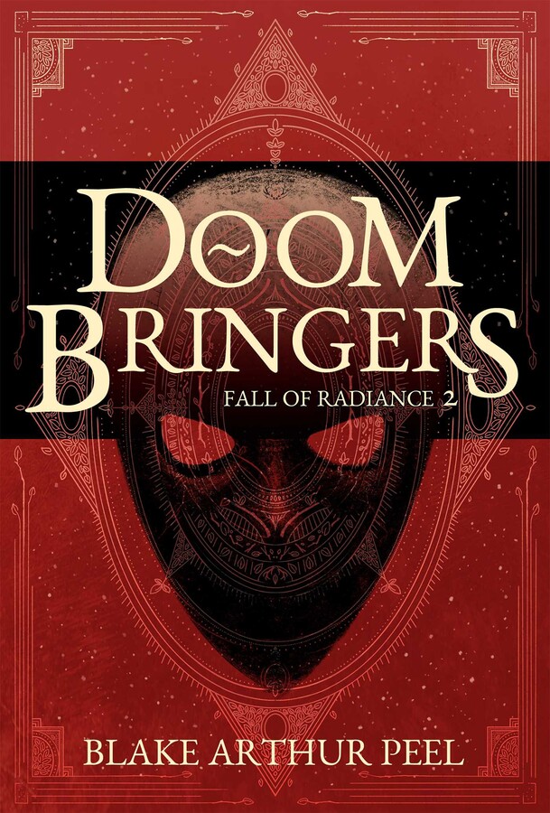 Doom Bringers (Fall of Radiance, Book 2)