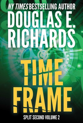 Time Frame (Split Second, Book 2) Time Frame (Split Second, Book 2)