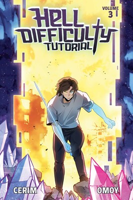 Hell Difficulty Tutorial (Light Novel) Vol. 3 | Book by Cerim