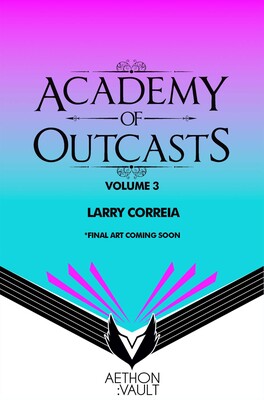 Reap the Whirlwind (Academy of Outcasts, Book 3)