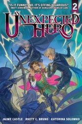 An Unexpected Hero (Light Novel) Vol. 2 An Unexpected Hero (Light Novel) Vol. 2