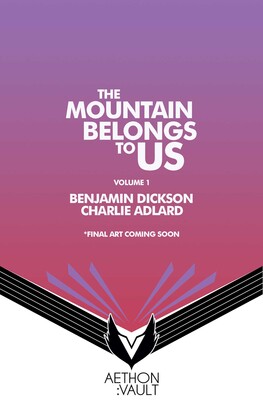The Mountains Belong to Us The Mountains Belong to Us