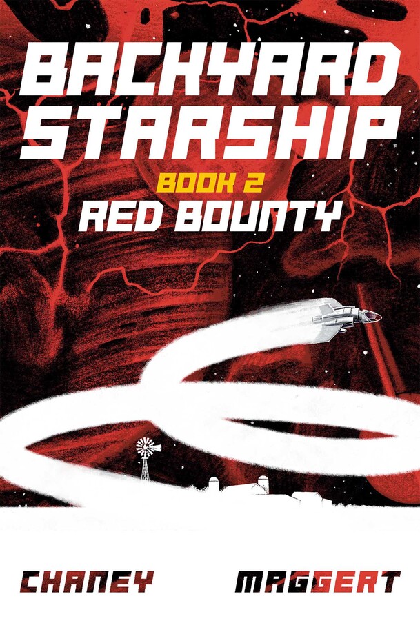 Backyard Starship, Book 2