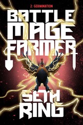 Battle Mage Farmer, Book 2 Battle Mage Farmer, Book 2