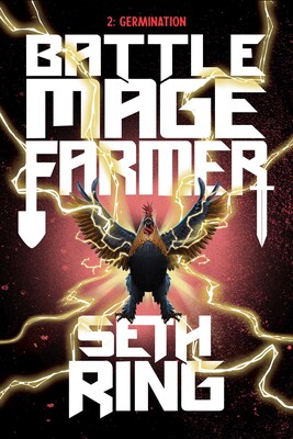 Battle Mage Farmer, Book 2 Battle Mage Farmer, Book 2