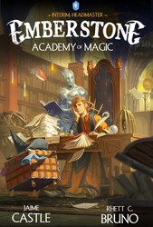 Emberstone Academy of Magic, Book 1 Emberstone Academy of Magic, Book 1